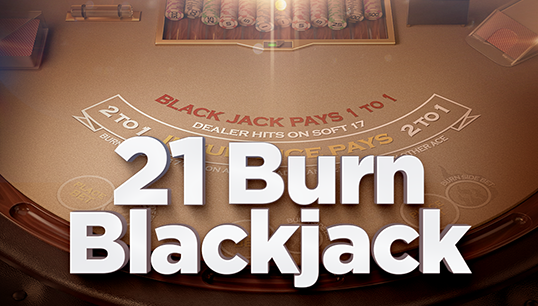 21 Burn Blackjack